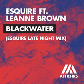 Blackwater (eSQUIRE Late Night Mix)