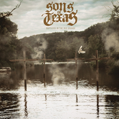 Sons of Texas: Baptized In The Rio Grande
