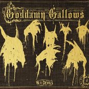 The Goddamn Gallows: 7 Devils