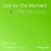 Live for the Moment // Play the Music