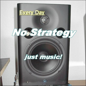 No Strategy (Just music)
