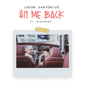 Jacob Sartorius: Hit Me Back feat. Blackbear