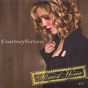 Courtney Fortune: Almost Home EP
