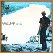 Always a River