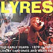 Lyres: The Early Years (1979-1983)