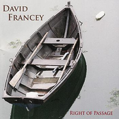 David Francey: Right Of Passage