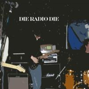Die Radio Die