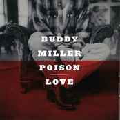 Love Snuck Up by Buddy Miller