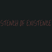 stench of existence