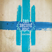 Ten Second Epic: Hometown