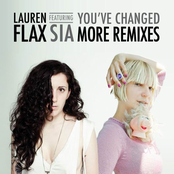 You’ve Changed (feat. Sia) [More Remixes]