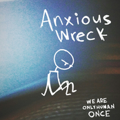 Anxious Wreck