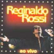 reginaldo rossi: ao vivo