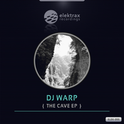 DJ Warp: The Cave EP