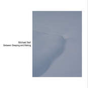 Between Sleeping and Waking