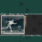 One More Strike (whenwordsfail vs ciao split)