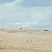 Lost Without You