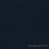 Unreleased II