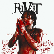 Rell Vert: Blood In Blood Out