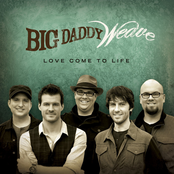 Big Daddy Weave: Love Come To Life