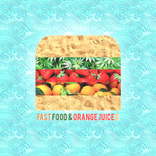 Fast Food & Orange Juice II