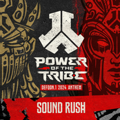 Sound Rush: Power of the Tribe (Defqon.1 2024 Anthem)