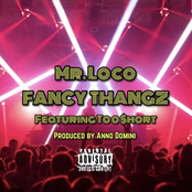 Fancy Thangz (feat. Too $hort)