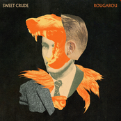 Sweet Crude: Rougarou