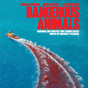 Dangerous Animals (Original Motion Picture Soundtrack)