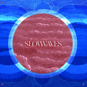 Slow Waves