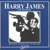 Harry James Orchestra: The Best of Harry James Orchestra