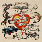 Beauty Queen Sister by Indigo Girls