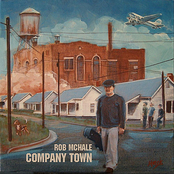 Rob McHale: Company Town