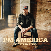 Scotty Hasting: I'm America