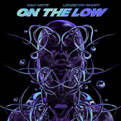 Wax Motif: On The Low