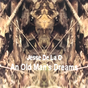 An Old Man's Dreams