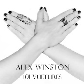 Alex Winston: 101 Vultures