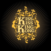 Kiss Kiss King Kong