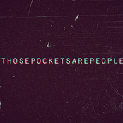 thosepocketsarepeople