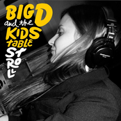 Spit That Champagne Out by Big D And The Kids Table