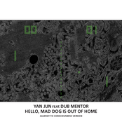 Hello, Mad Dog Is Out Of Home (Allergy To Consciousness Version)