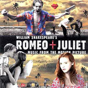 William Shakespeare's Romeo + Juliet: Music From the Motion Picture