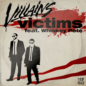 Victims by Villains Feat. Whiskey Pete