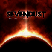 Black Out The Sun by Sevendust