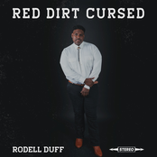 Rodell Duff: Red Dirt Cursed