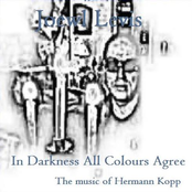 In Darkness All Colours Agree