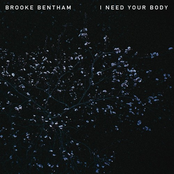 I Need Your Body