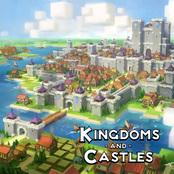 Kingdoms and Castles