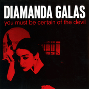 Diamanda Galas: You Must Be Certain of the Devil