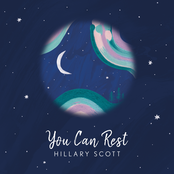 Hillary Scott: You Can Rest